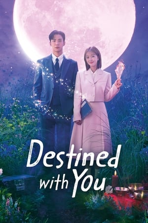 Destined with You izle