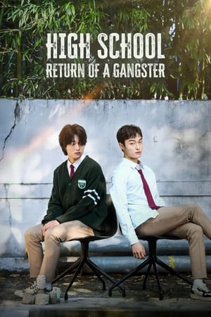 High School Return of a Gangster izle