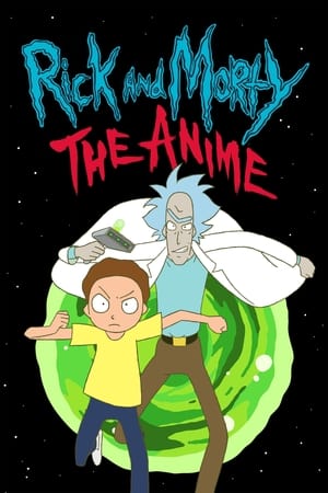 Rick and Morty: The Anime izle