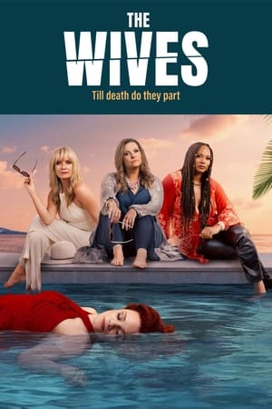 The Wives izle